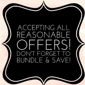 I accept reasonable offers